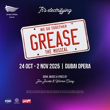 Grease in Dubai Opera – Shows and Theatrical Plays Grease in Dubai Opera Shows and Theatrical Plays