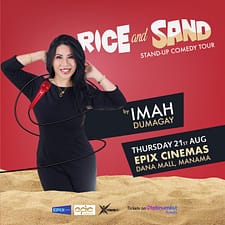 Rice & Sand by Imah in Epix Cinemas Comedy Events
