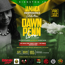 Jamaica Independence Celebration: Dawn Penn Live at Kingston10 Concerts