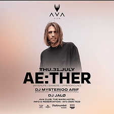Ae:Ther (Afterlife/Siamese/Upperground) live in Bahrain – Nightlife Ae:Ther (Afterlife/Siamese/Upperground) live in Bahrain Nightlife