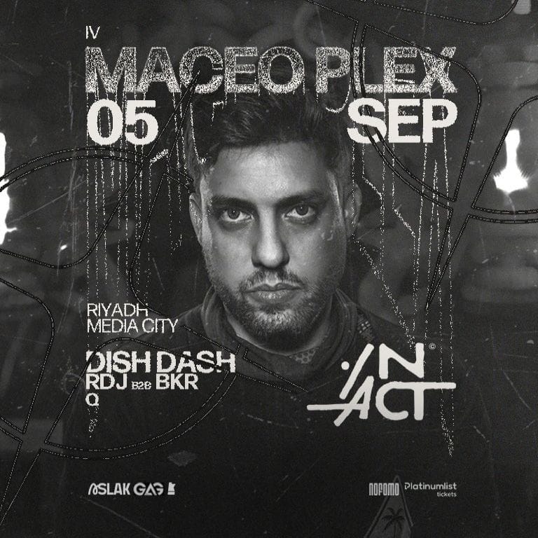 IN ACT IV: Maceo Plex – Nightlife IN ACT IV: Maceo Plex Nightlife
